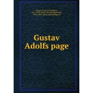  Gustav Adolfs page Conrad Ferdinand, 1825 1898. [from old 