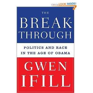   the Age of Obama (HARDCOVER) Gwen (Author); Ifill  Books
