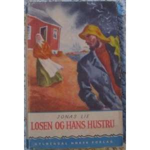  Losen Os Hans Hustru Jonas Lie Books