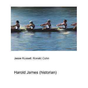  Harold James (historian) Ronald Cohn Jesse Russell Books