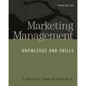  By J. Paul Peter, James H. Donnelly Jr. Marketing 