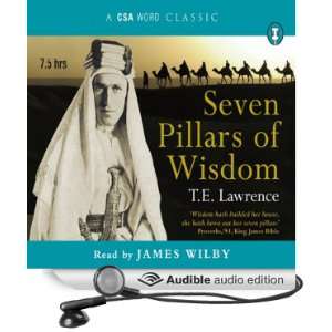   of Wisdom (Audible Audio Edition) T. E. Lawrence, James Wilby Books