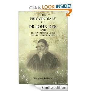 The Private Diary Of Dr. John Dee John Dee  Kindle Store