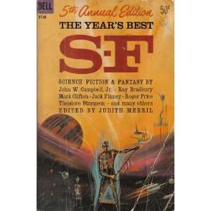  The Years Best S F 5th Annual Edition Judith; Campbell, John 