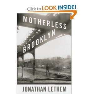    Motherless Brooklyn (ISBN 0385491832) Jonathan Lethem Books