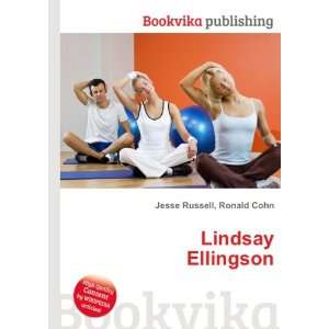  Lindsay Ellingson: Ronald Cohn Jesse Russell: Books