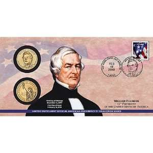  2010 Millard Fillmore Presidential $1 First Day Coin Cover 