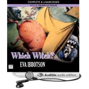   Witch? (Audible Audio Edition) Eva Ibbotson, Prunella Scales Books