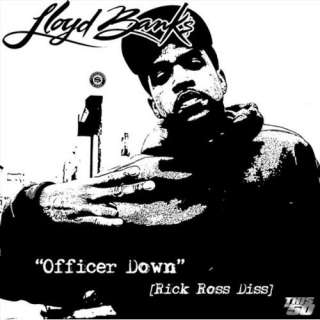  Officer Down [Rick Ross Diss] [Explicit] Lloyd Banks
