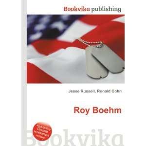  Roy Boehm Ronald Cohn Jesse Russell Books