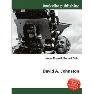  David A. Johnston Ronald Cohn Jesse Russell Books