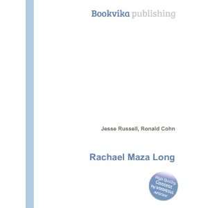  Rachael Maza Long Ronald Cohn Jesse Russell Books