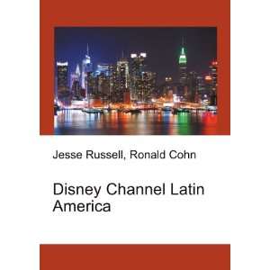  Disney Channel Latin America Ronald Cohn Jesse Russell 