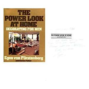 Egon Von Furstenberg Autographed / Signed The Power Look At Home Book 
