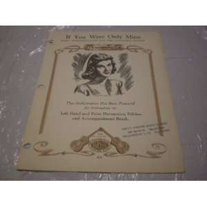 HARRY STANLEY 1934 SHEET MUSIC FOLDER 527 IF YOU WERE ONLY MINE HARRY 