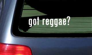 got reggae? music jamaica car window vinyl sticker  