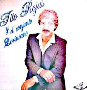 Tito Rojas..Y El Conjunto Borincano..Orig Salsa HEAR  