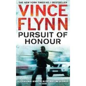  Pursuit of Honour (9781847398048) Vince Flynn Books